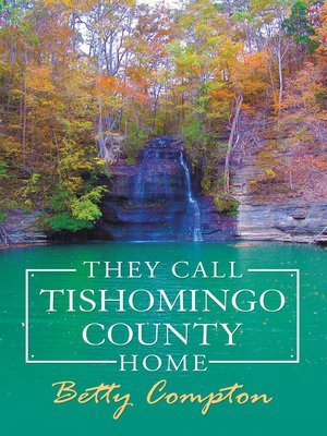 cover image of They Call Tishomingo County Home
